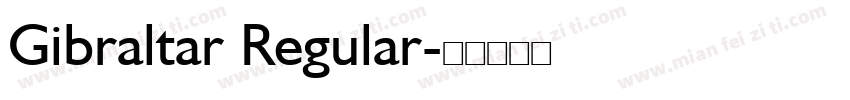 Gibraltar Regular字体转换